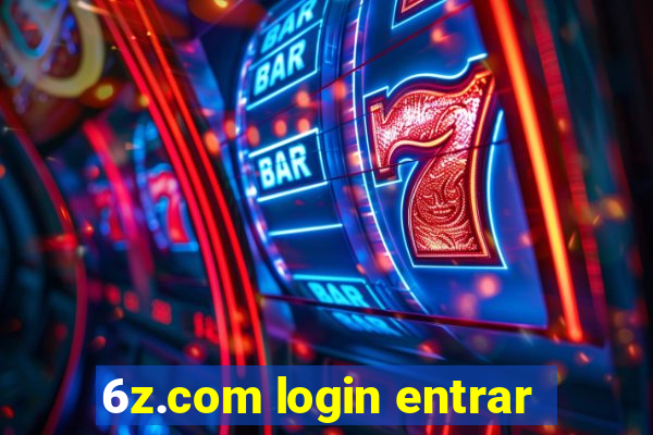 6z.com login entrar